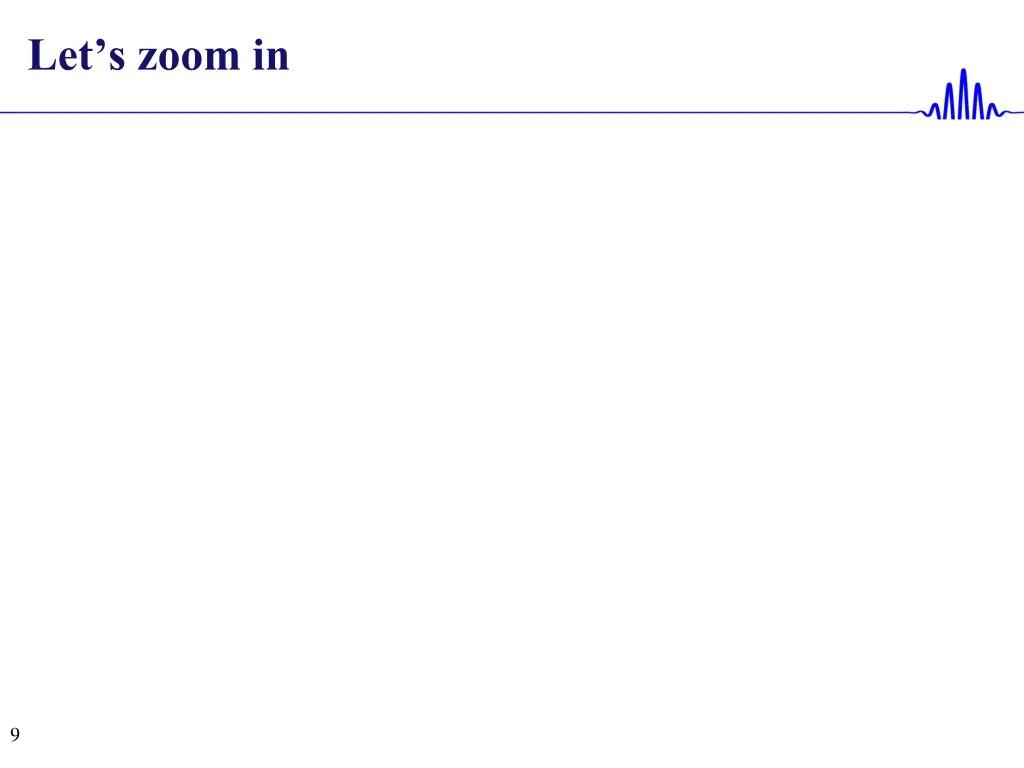let s zoom in