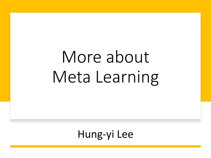 more about meta learning