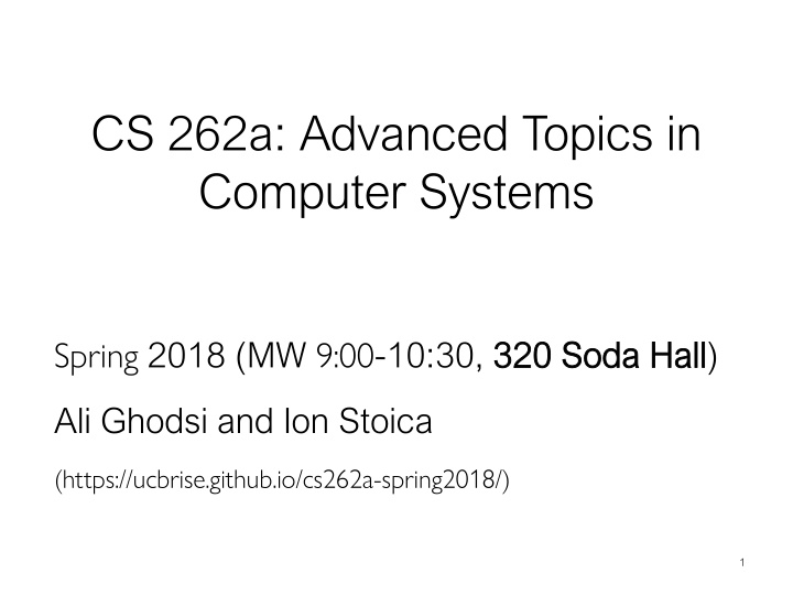 cs 262a advanced topics in computer systems