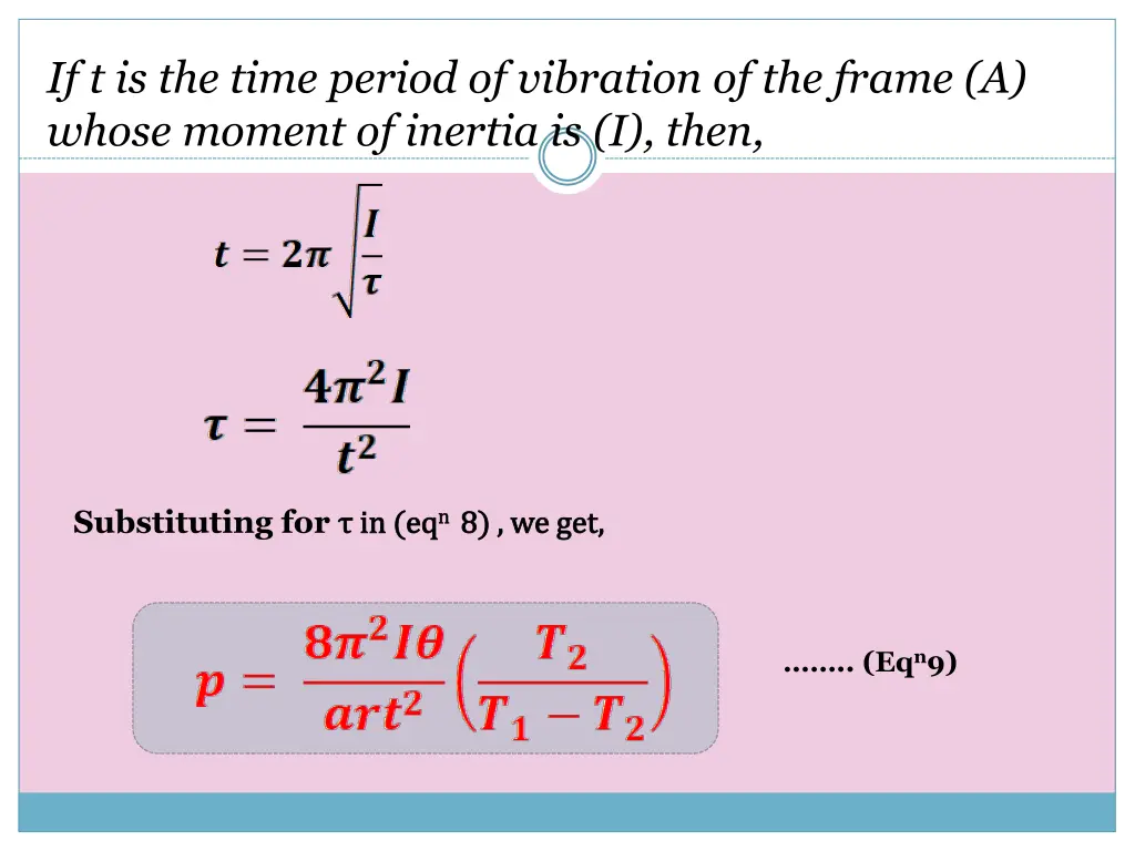 if t is the time period of vibration of the frame