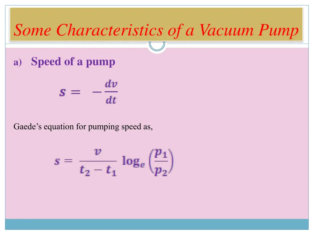 some characteristics of a vacuum pump