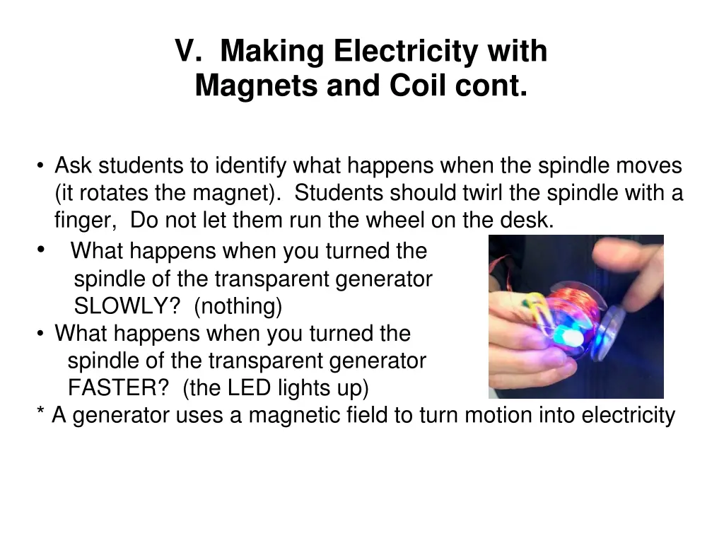 v making electricity with magnets and coil cont