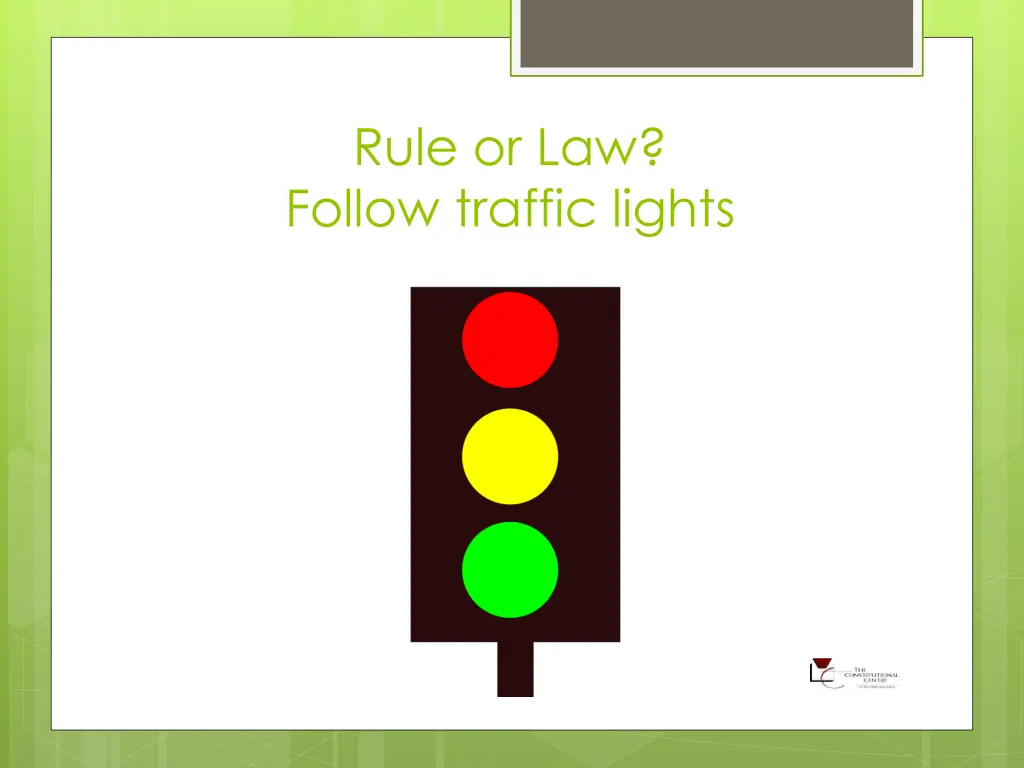 rule or law follow traffic lights