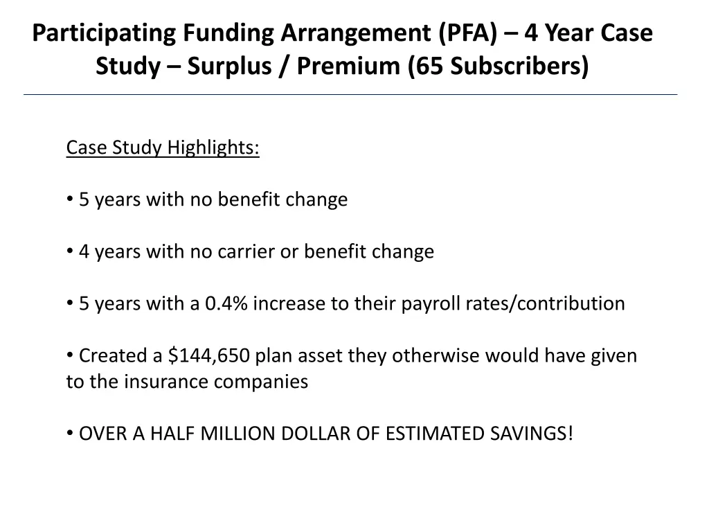 participating funding arrangement pfa 4 year case 4