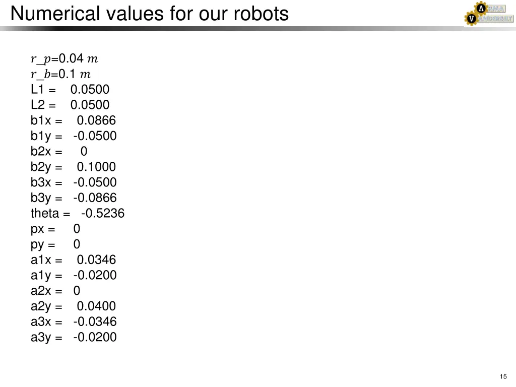 numerical values for our robots
