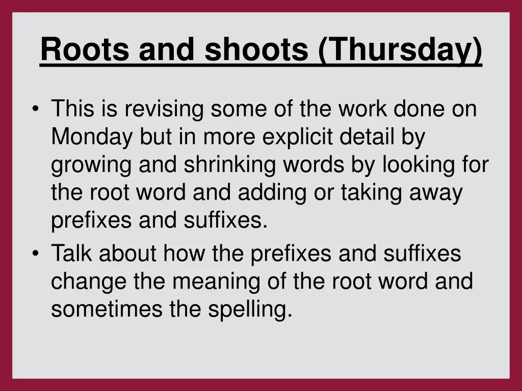 roots and shoots thursday