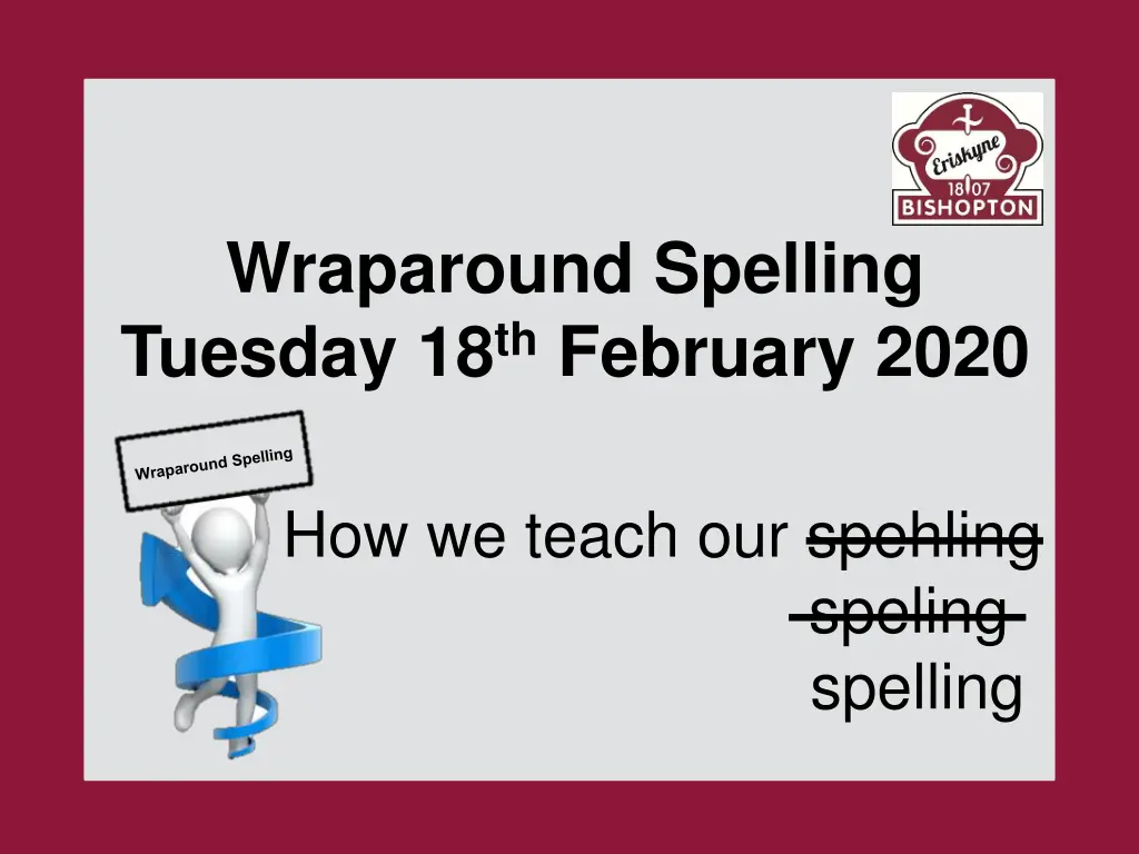 wraparound spelling tuesday 18 th february 2020