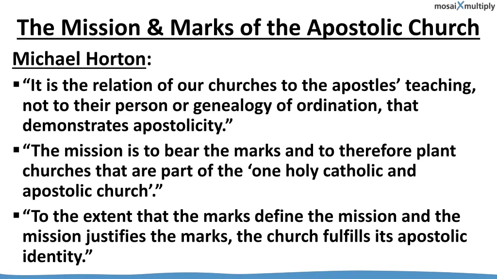 the mission marks of the apostolic church