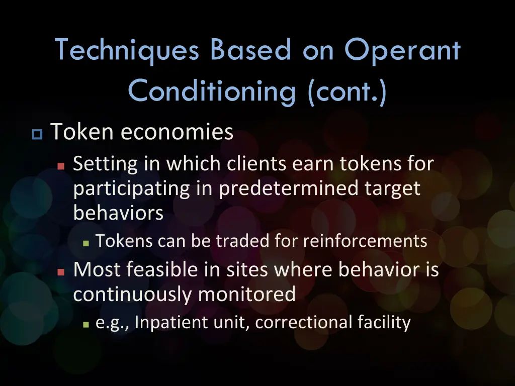 techniques based on operant conditioning cont 2