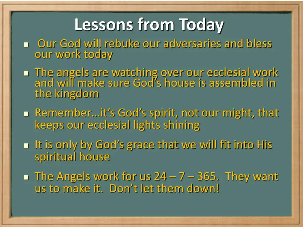 lessons from today our god will rebuke