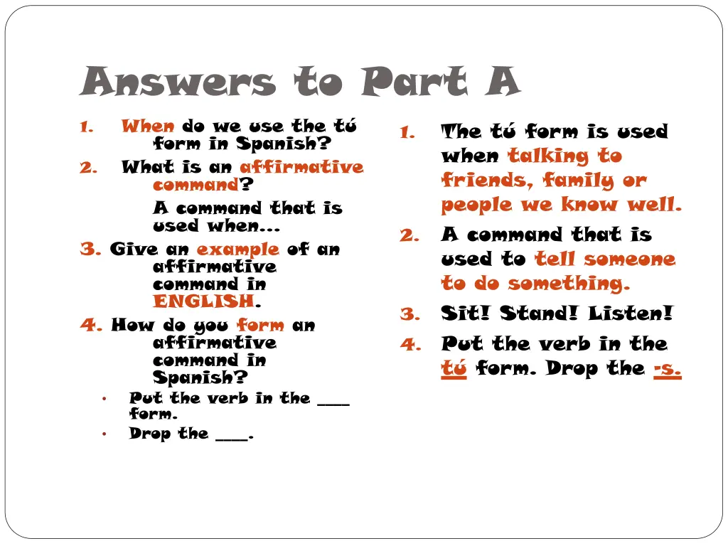 answers to part a when do we use the t form