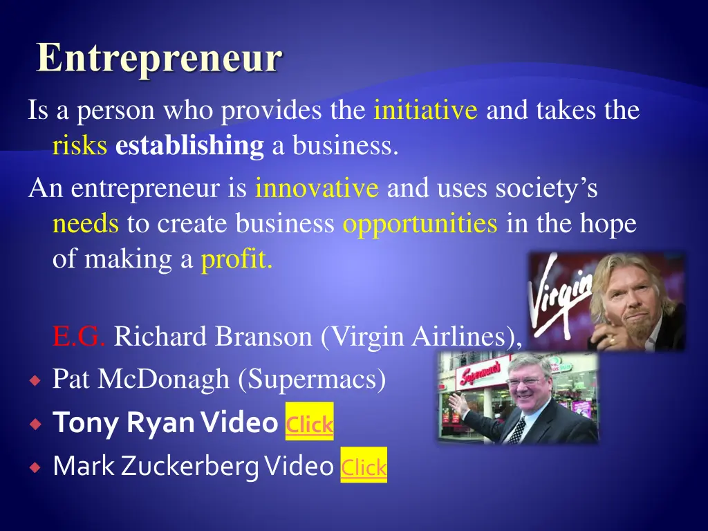 entrepreneur is a person who provides