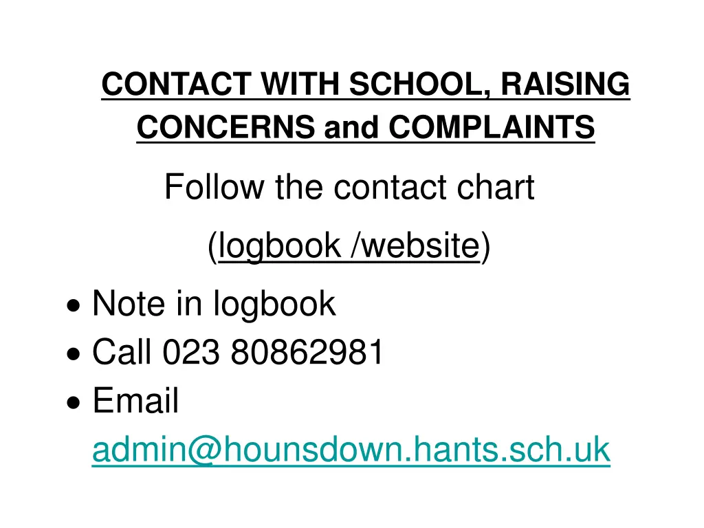 contact with school raising concerns
