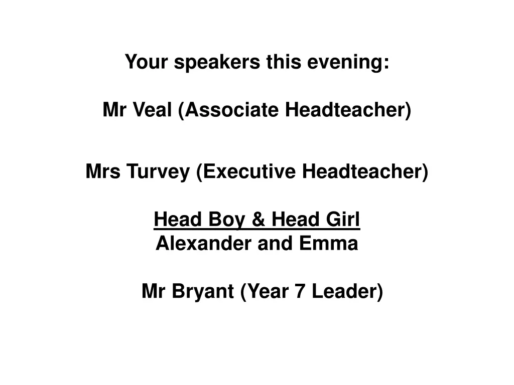 your speakers this evening
