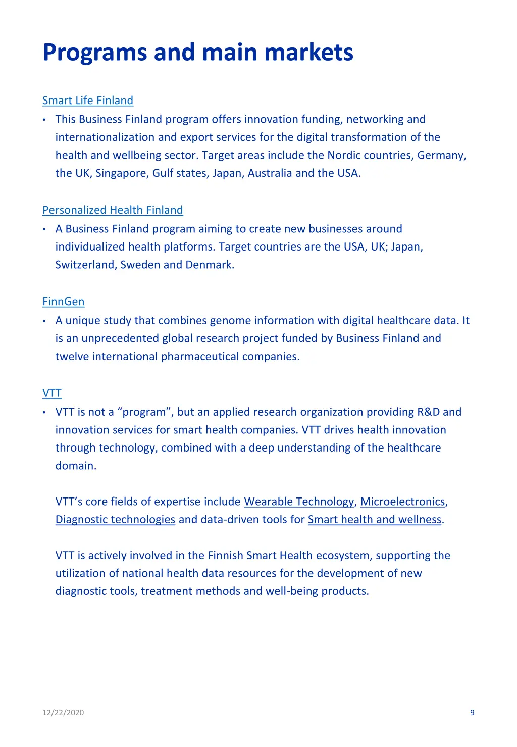 programs and main markets