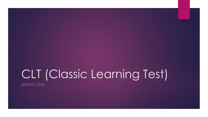 clt classic learning test spring 2025