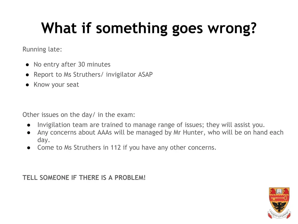 what if something goes wrong