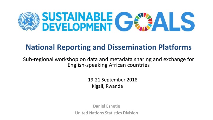 national reporting and dissemination platforms