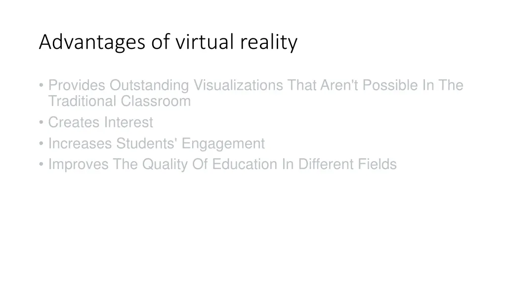 advantages of virtual reality