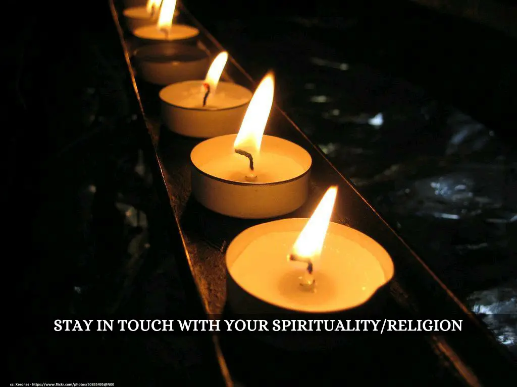 stay in touch with your spirituality religion