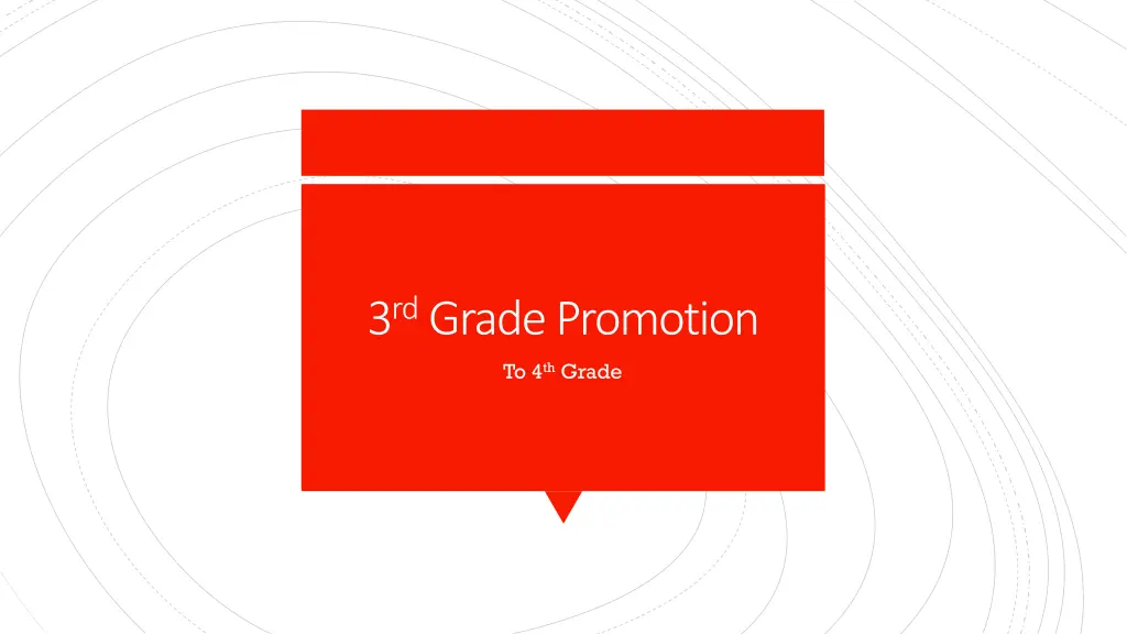 3 rd grade promotion