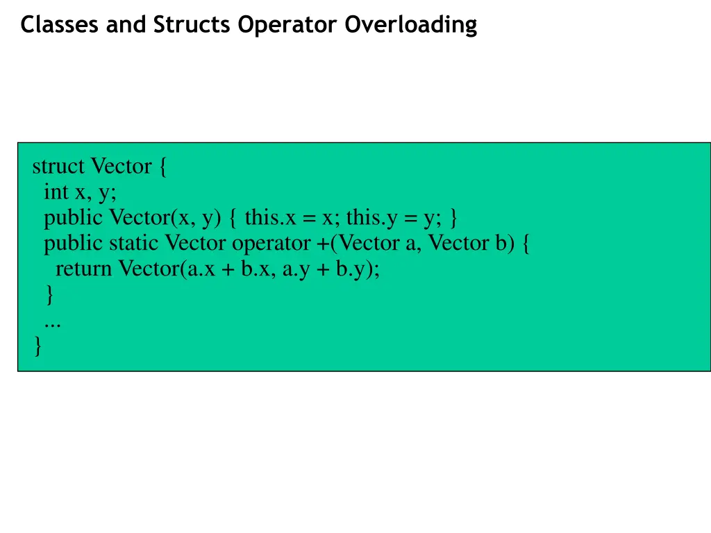 classes and structs operator overloading 3