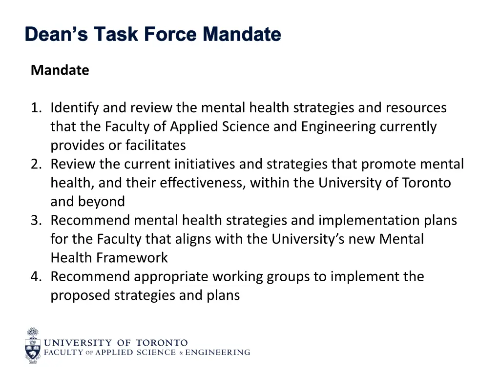 dean s task force mandate