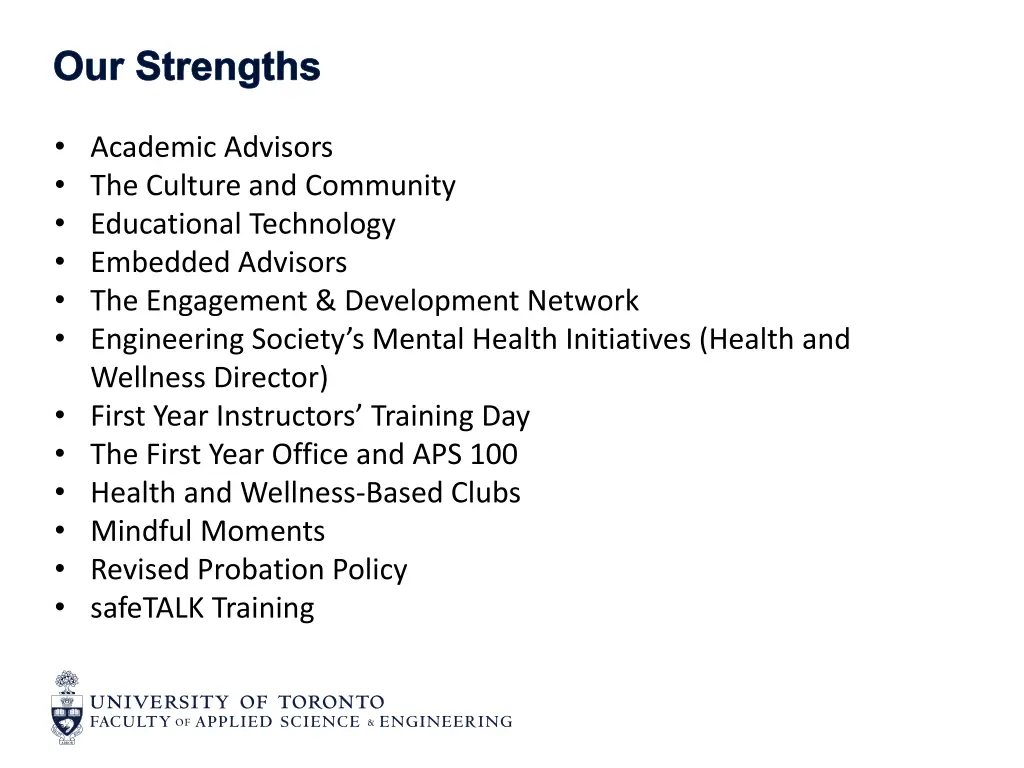 our strengths