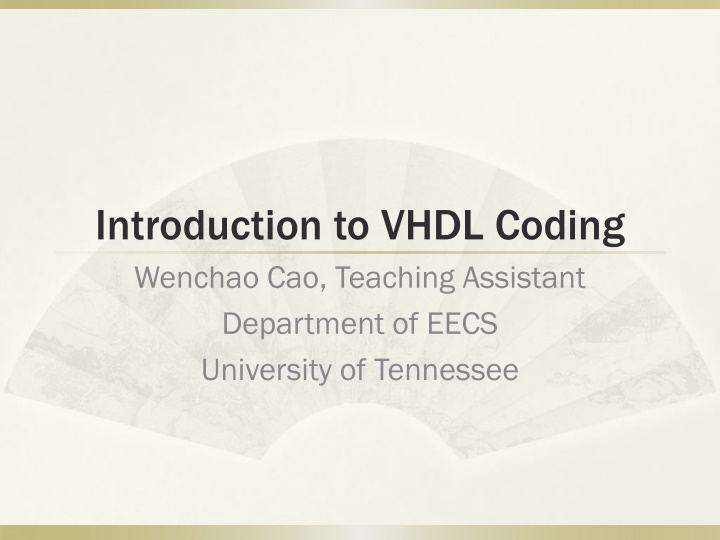 introduction to vhdl coding wenchao cao teaching