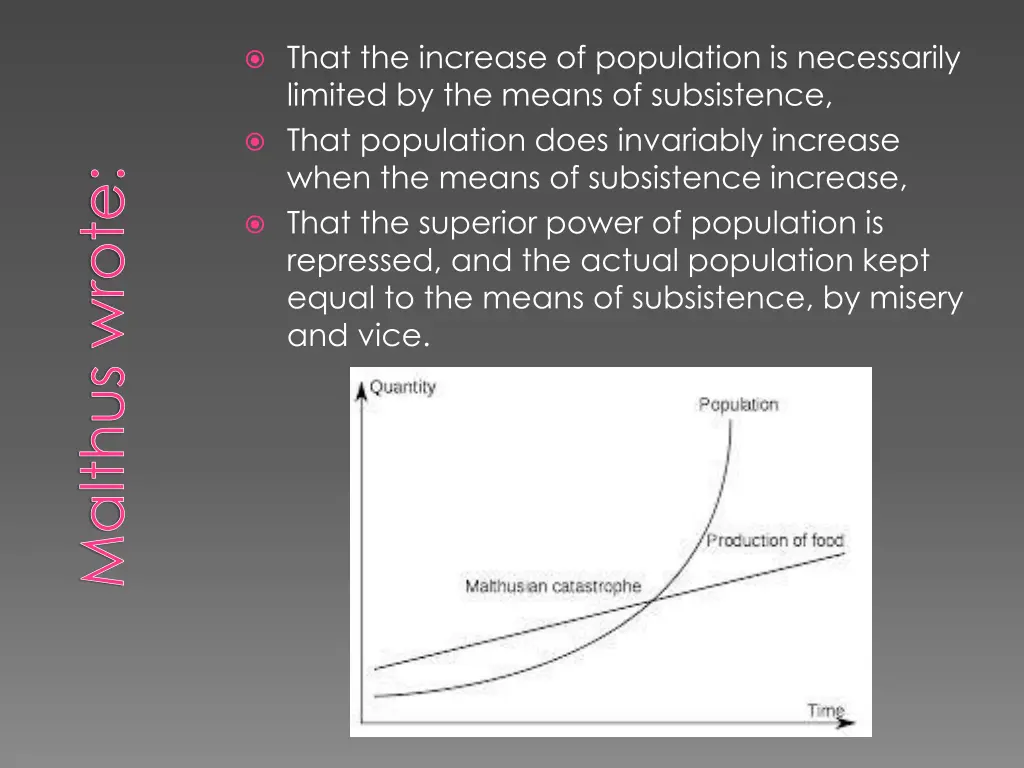 that the increase of population is necessarily