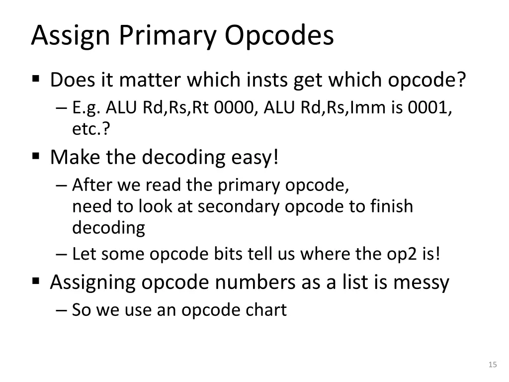 assign primary opcodes