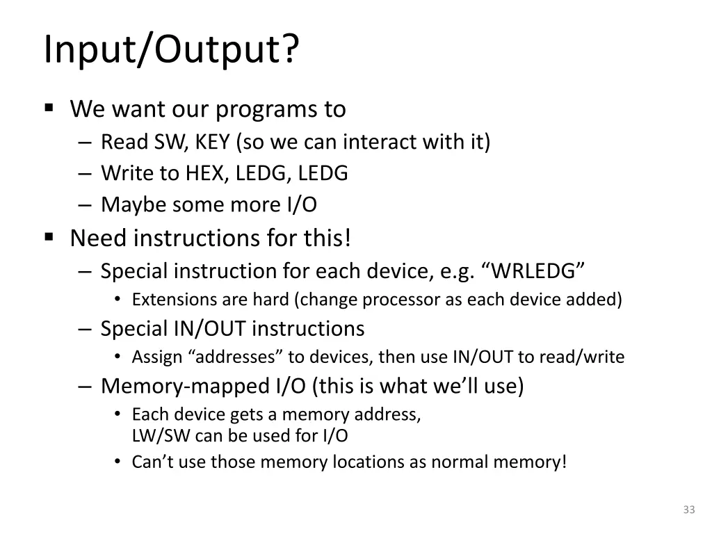input output