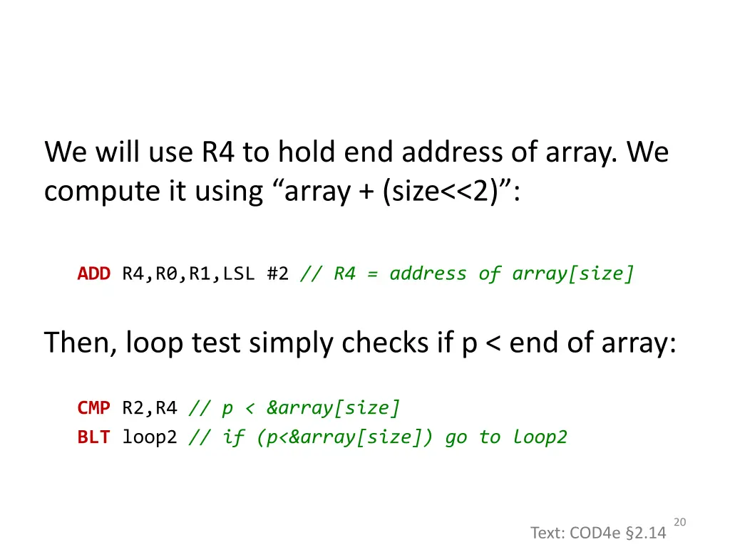 we will use r4 to hold end address of array