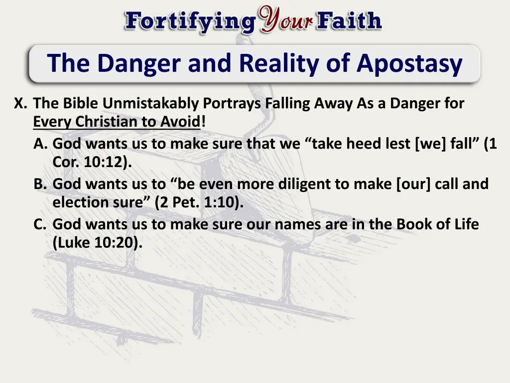 the danger and reality of apostasy 9