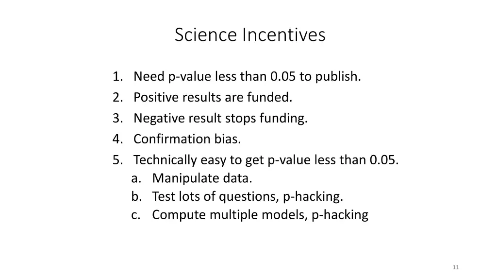 science incentives