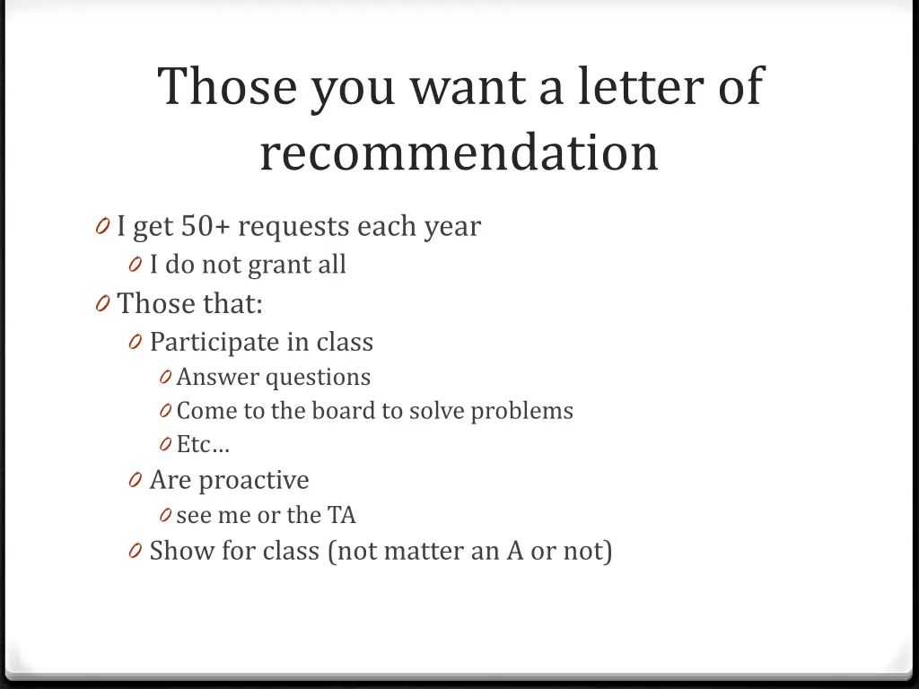 those you want a letter of recommendation