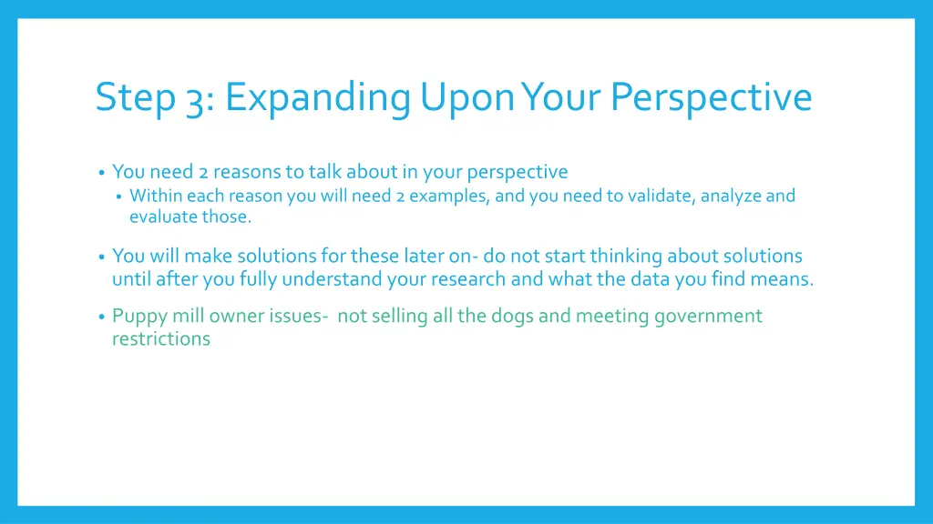 step 3 expanding upon your perspective
