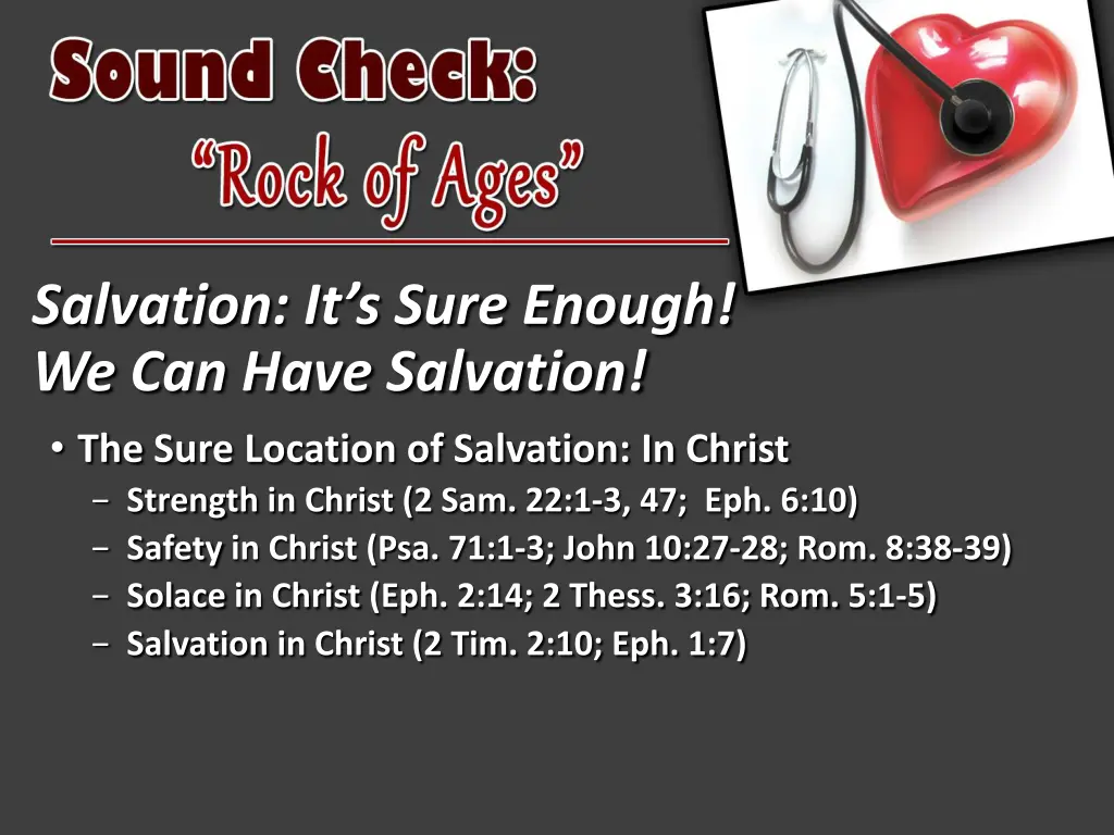 salvation it s sure enough we can have salvation