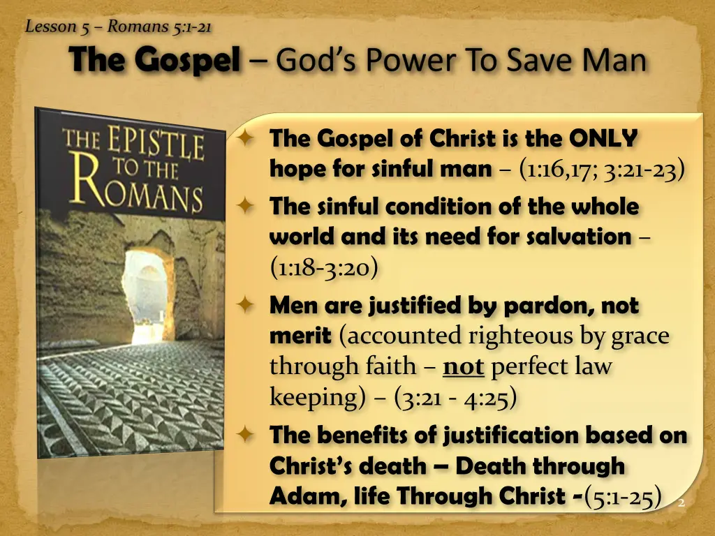 the gospel of christ is the only hope for sinful