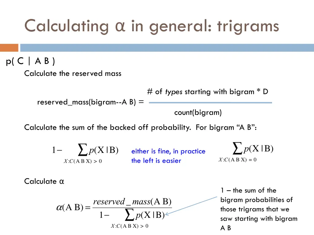 calculating in general trigrams