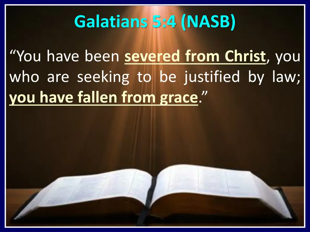 galatians 5 4 nasb