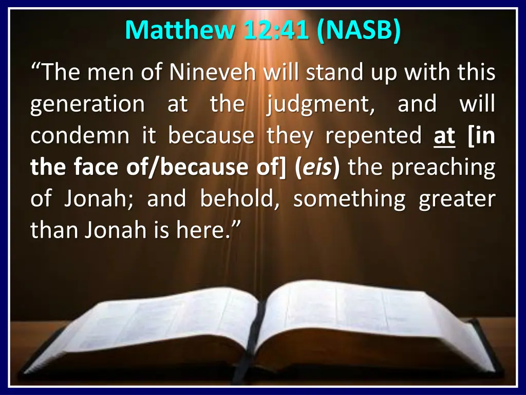 matthew 12 41 nasb