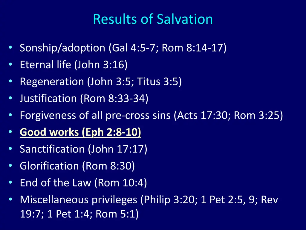 results of salvation