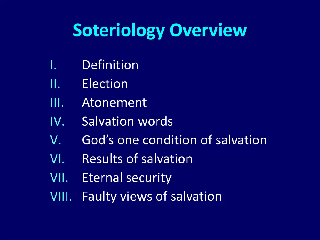 soteriology overview 1