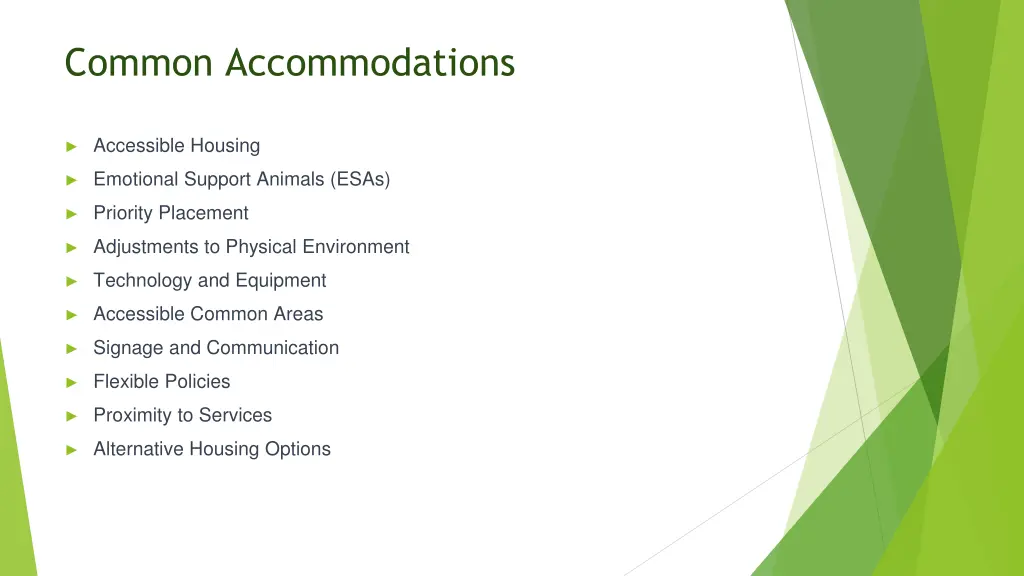 common accommodations