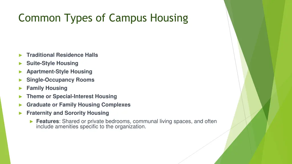 common types of campus housing