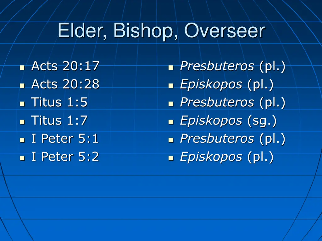 elder bishop overseer