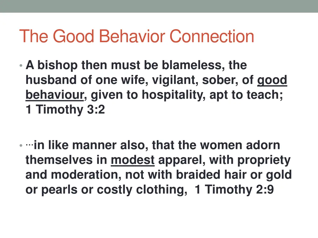 the good behavior connection