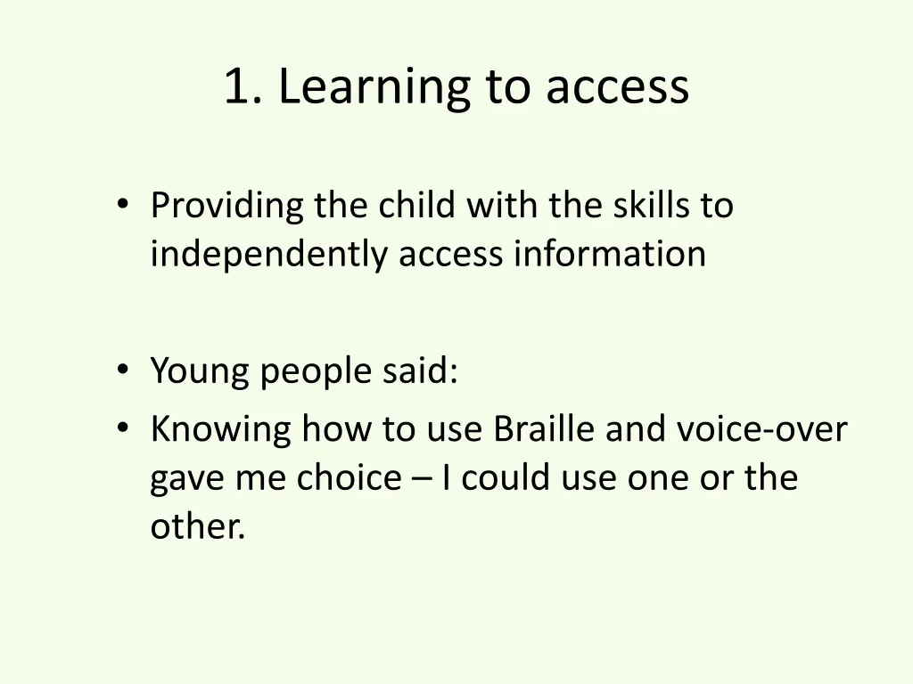 1 learning to access