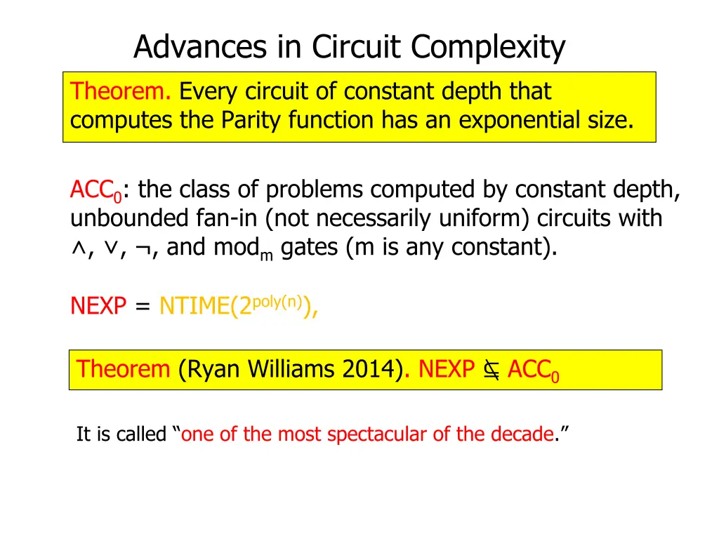 advances in circuit complexity theorem every 4